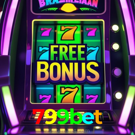 799bet:O melhor cassino online com roleta, poker e apostas no futebol!